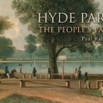 Hyde Park: The People&#039;s Park