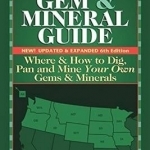 Northwest Treasure Hunters Gem &amp; Mineral Guides to the USA