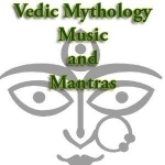 Vedic Mythology, Music, and Mantras