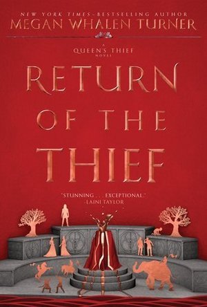 Return of the Thief (The Queen&#039;s Thief #6)