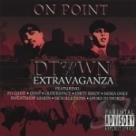 D-Town Extravaganza by On Point