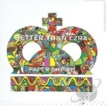 Plays Paper Empire by Better Than Ezra