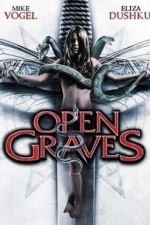 Open Graves (2009)