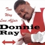 Two Way Love Affair by Donnie Ray