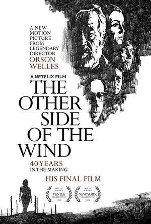 The Other Side of the Wind (2018)