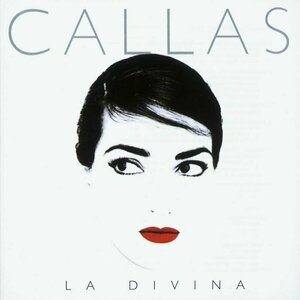 La Divina by Maria Callas