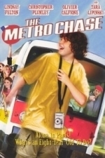 The Metro Chase (2005)