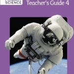 International Primary Science Teacher's Guide: No. 4