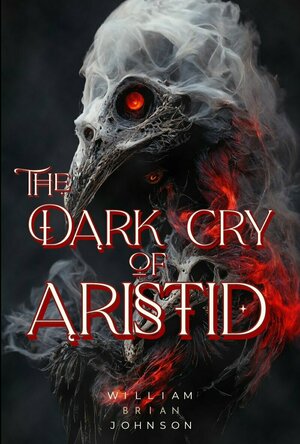 The Dark Cry of Aristid