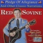 Pledge Of Allegiance &amp; Other Classic Narrations by Red Sovine