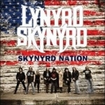 Skynyrd Nation by Lynyrd Skynyrd