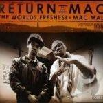 Return of the Mac by Mac Mall / World&#039;s Freshest