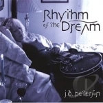 Rhythm Of The Dream by JD Peterson