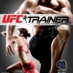 UFC Personal Trainer: The Ultimate Fitness System 