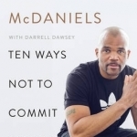 Ten Ways Not to Commit Suicide: A Memoir