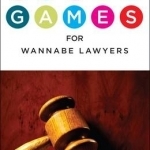 Logic Games for Wannabe Lawyers