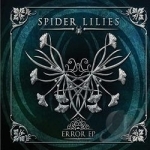 Error by Spider Lilies