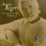 Greatest Country Hits, Vol. 3 by Kenny Rogers