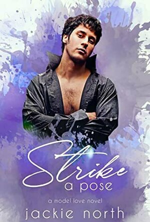 Strike a Pose (Model Love, #1)