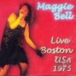Live at the Boston USA 1975 by Maggie Bell