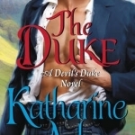 The Duke: A Devil&#039;s Duke Novel