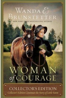 Woman of Courage: Collector&#039;s Edition