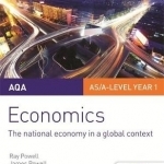AQA Economics Student Guide 2: The National Economy in a Global Context