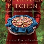 Outlander Kitchen: Official Outlander Companion Cookbook