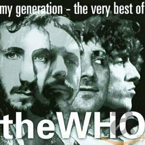 My Generation - The Very Best of The Who by The Who