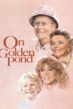 On Golden Pond (1981)