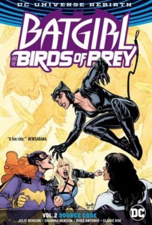 Batgirl &amp; the Birds of Prey Vol. 2: Source Code
