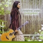 Evergreen by Christine Vales