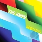 Deep Cuts by The Knife