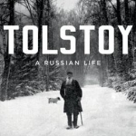 Tolstoy: A Russian Life