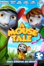 A Mouse Tale (2015)