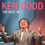 Ken Dodd: The Best of