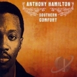 Southern Comfort by Anthony Hamilton