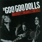 Greatest Hits, Vol. 1: The Singles by The Goo Goo Dolls