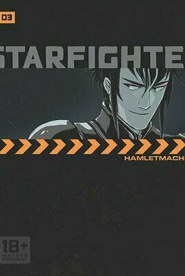 Starfighter Chapter 3 (Starfighter, #3)