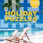 The Holiday Puzzle Book: Relax and Recharge with This Sunny Assortment of Sudoku, Crosswords, Wordsearches and More