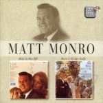 This Is The Life/Here&#039;s To My Lady by Matt Monro