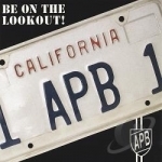 Be On The Lookout by APB