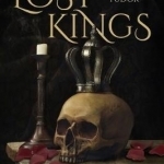 The Lost Kings: Lancaster, York and Tudor