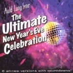 Auld Lang Syne: The Ultimate New Year&#039;s Eve Celebration by All That Music All-Star Band