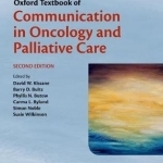 Oxford Textbook of Communication in Oncology and Palliative Care