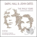 Philly Years: Collector&#039;s Edition by Daryl Hall &amp; John Oates