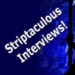 Audio – Striptaculous – Inteviews and show