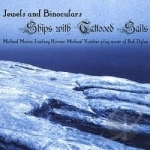 Ships with Tattooed Sails by Jewels &amp; Binoculars