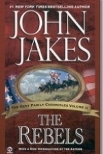 The Rebels (The Kent Family Chronicles Book 2)