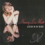 Listen to My Heart by Nancy Lamott